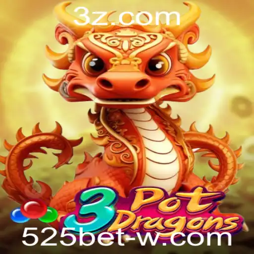 Descubra o Fascinante Mundo de 3PotDragons e o Conceito de 525bet
