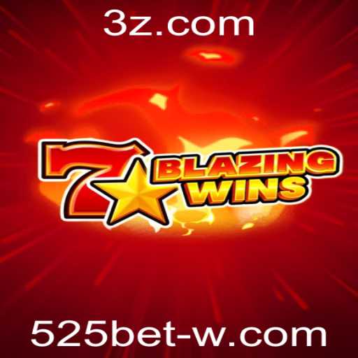 BlazingWins: Conquiste Vitórias Ardentes com 525bet